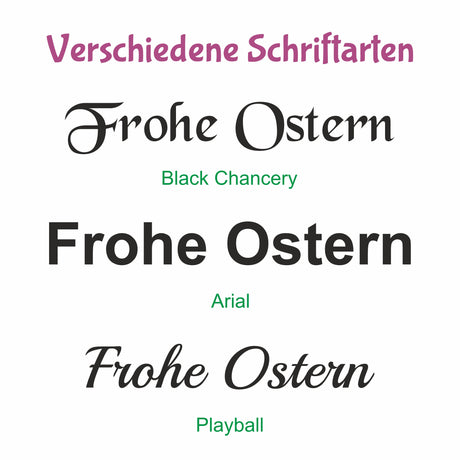 Das Bild zeigt eine Sammlung verschiedener Schriftarten für den Satz »frohe ostern«, einschließlich Black Chancery, Arial und Playball.